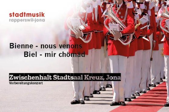 Konzert / Vorbereitung Eidg. Musikfest Biel