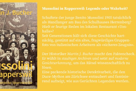 Mussolini in Rapperswil – Ein Spaziergang mit Buchpräsentation